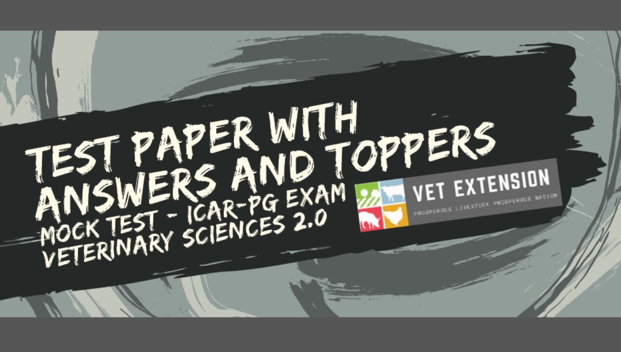 Test paper of mock test (ICARVeterinary Sciences 2.0) with answers and