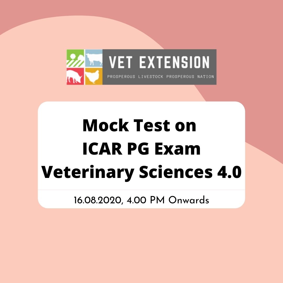 Mock Test on ICAR PG Exam Veterinary Sciences 4.0 Vet Extension