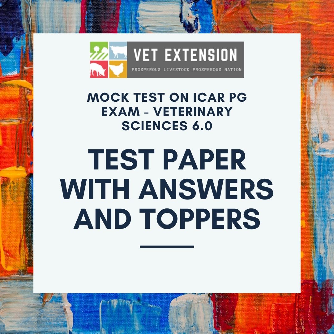 Test paper of mock test (ICARVeterinary Sciences 6.0) with answers and